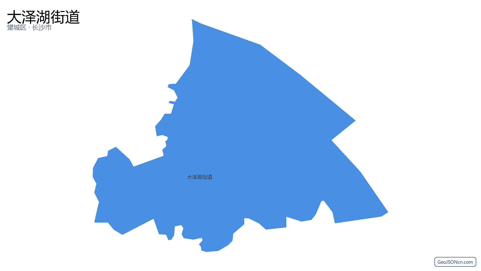 大泽湖街道行政区划边界地图（望城区·长沙市）,提供GeoJSON、SHP矢量边界数据下载及高清地图大图(PNG/JPG) - GeoJSONcn.com