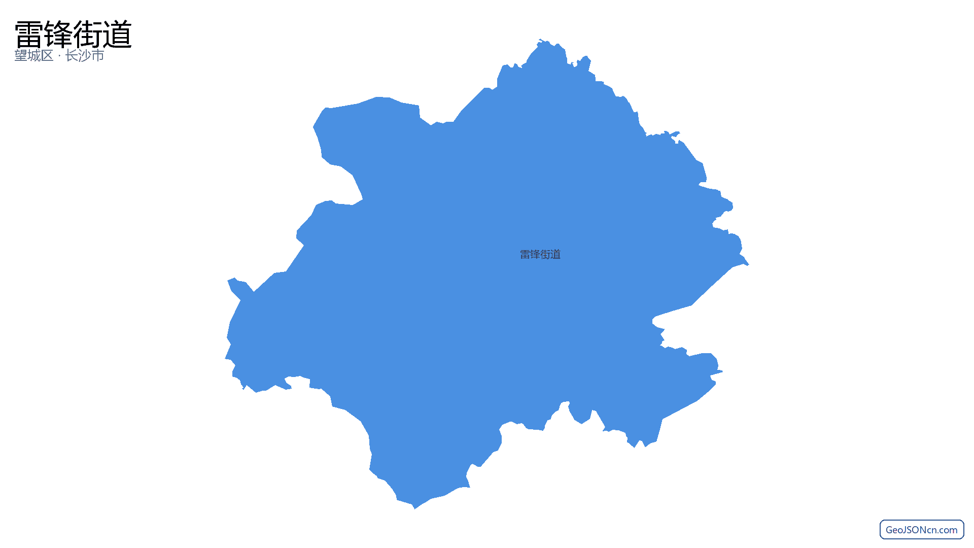 雷锋街道行政区划边界地图（望城区·长沙市）,提供GeoJSON、SHP矢量边界数据下载及高清地图大图(PNG/JPG) - GeoJSONcn.com