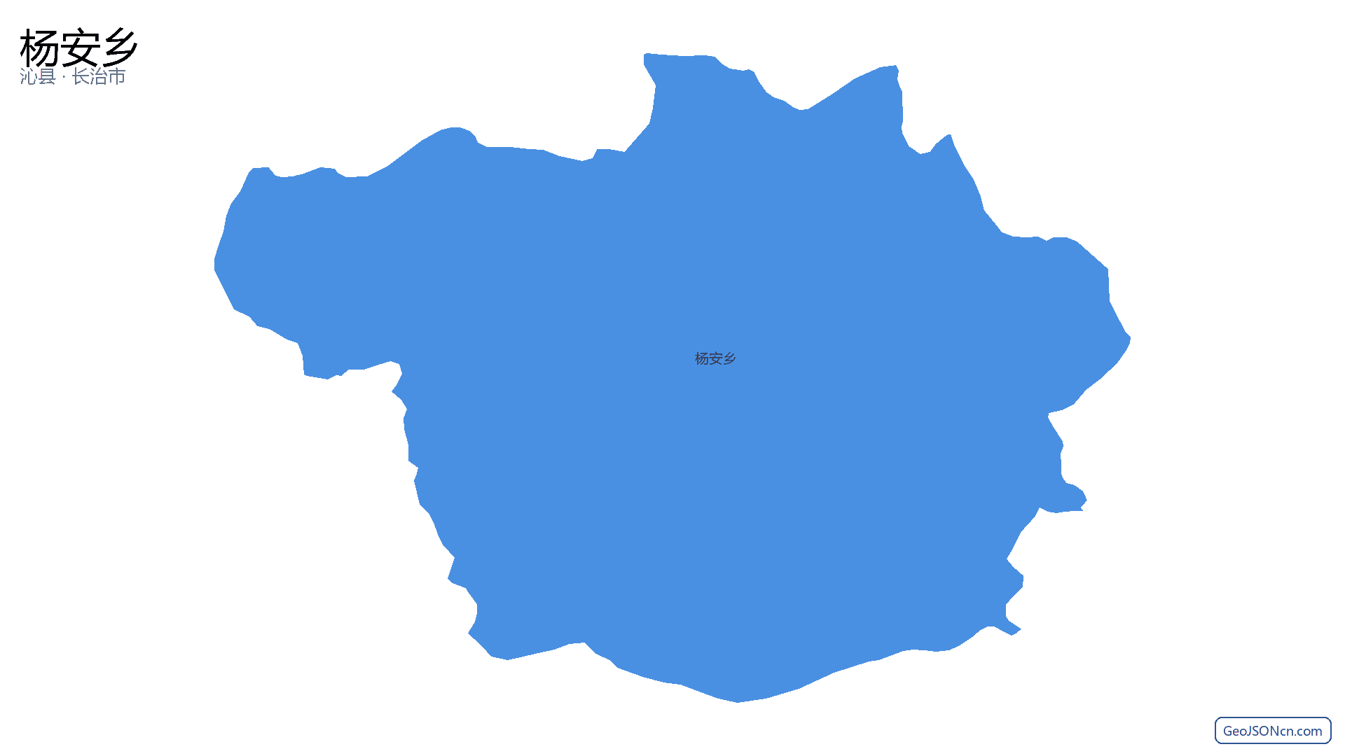 杨安乡行政区划边界地图（沁县·长治市）,提供GeoJSON、SHP矢量边界数据下载及高清地图大图(PNG/JPG) - GeoJSONcn.com