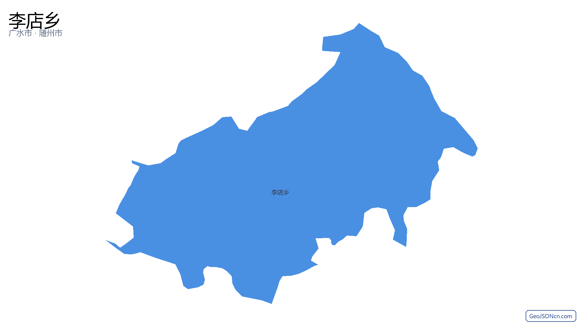 李店乡行政区划边界地图（广水市·随州市）,提供GeoJSON、SHP矢量边界数据下载及高清地图大图(PNG/JPG) - GeoJSONcn.com