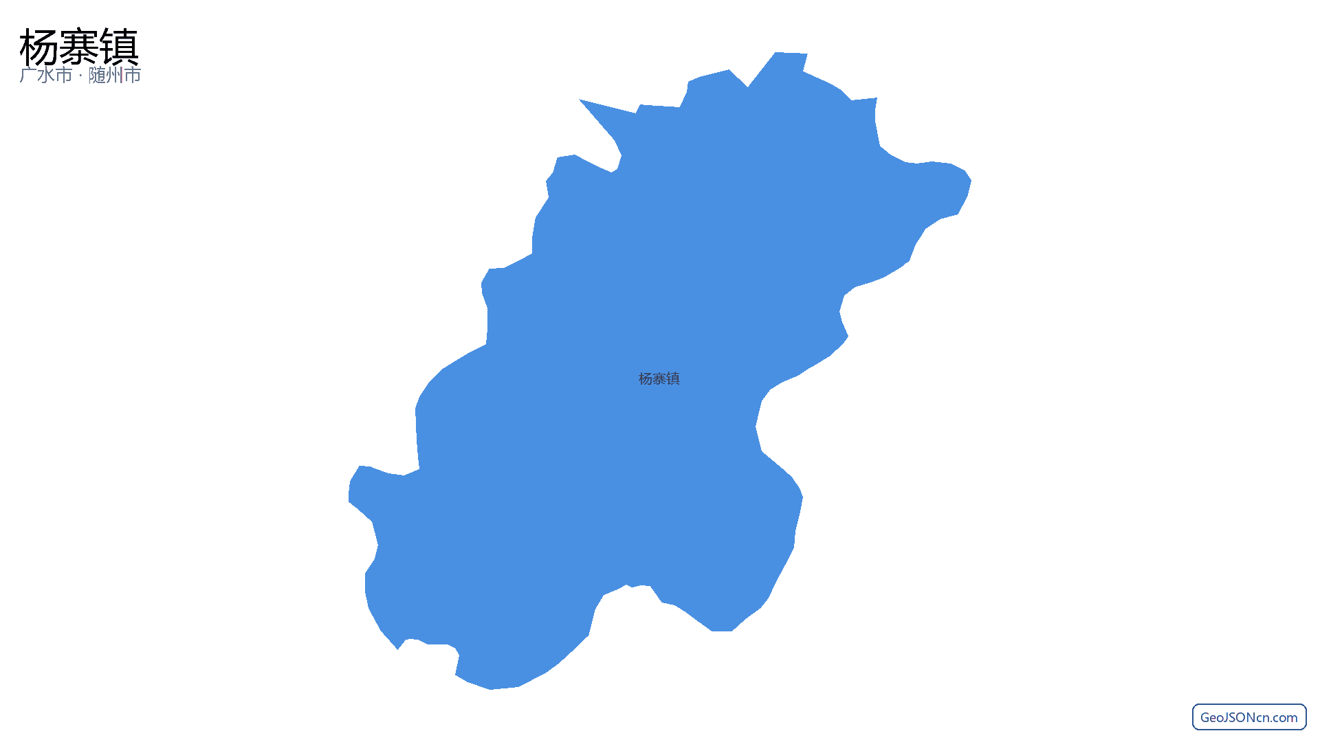 杨寨镇行政区划边界地图（广水市·随州市）,提供GeoJSON、SHP矢量边界数据下载及高清地图大图(PNG/JPG) - GeoJSONcn.com