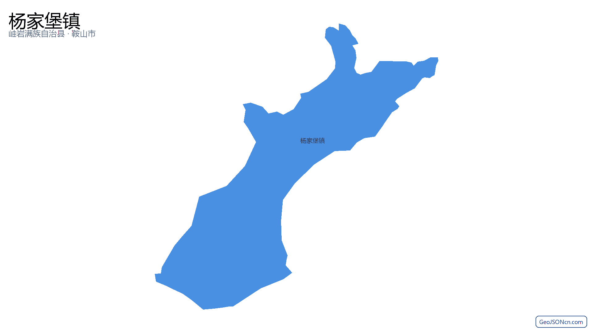 杨家堡镇行政区划边界地图（岫岩满族自治县·鞍山市）,提供GeoJSON、SHP矢量边界数据下载及高清地图大图(PNG/JPG) - GeoJSONcn.com