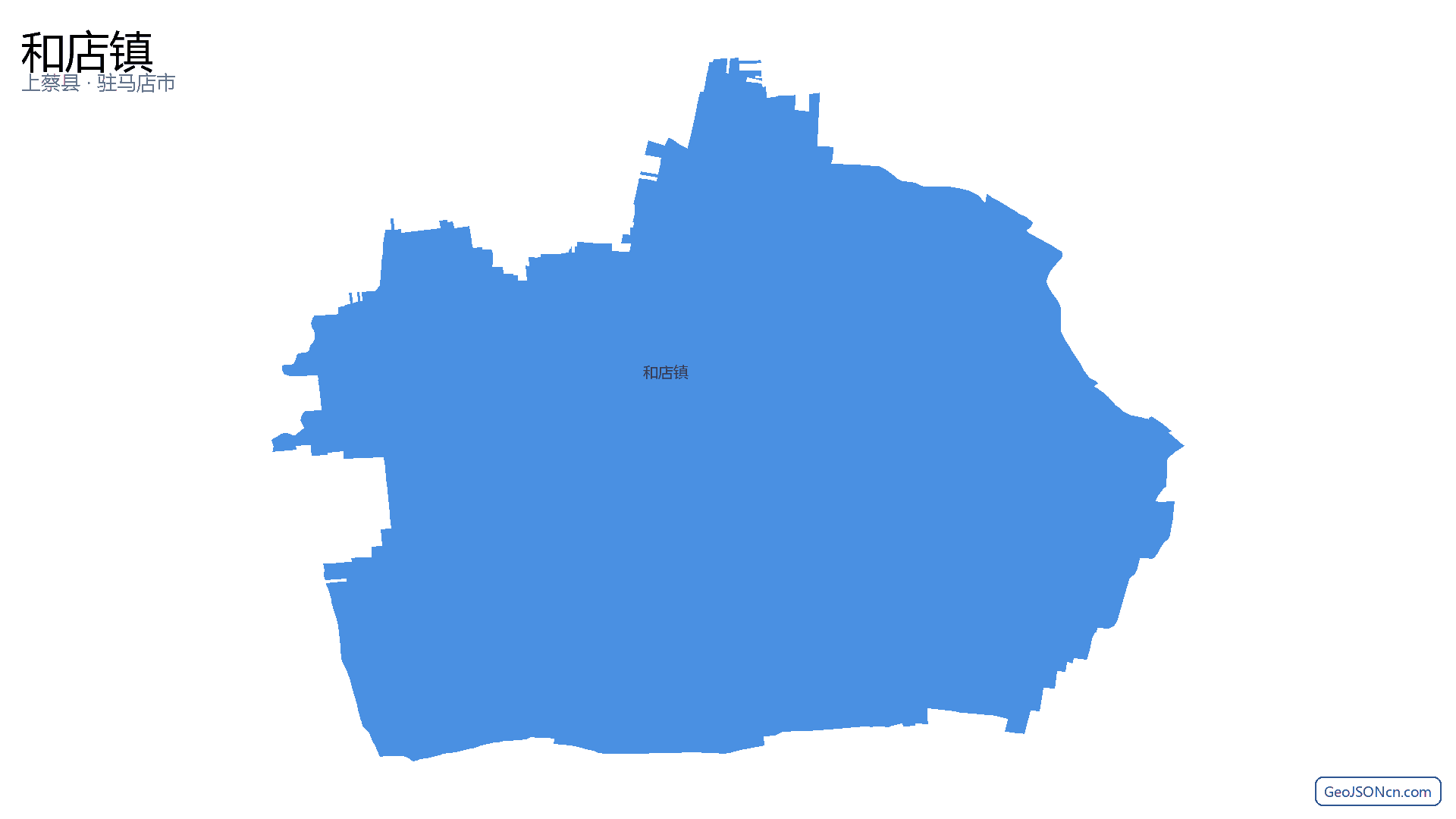 和店镇行政区划边界地图（上蔡县·驻马店市）,提供GeoJSON、SHP矢量边界数据下载及高清地图大图(PNG/JPG) - GeoJSONcn.com