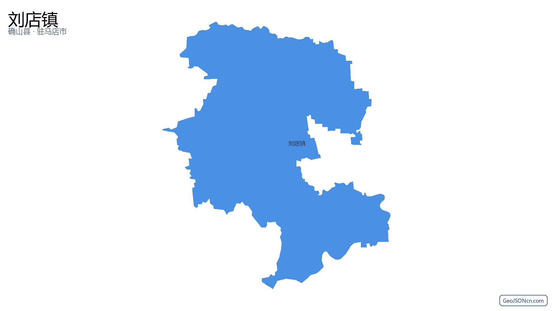 刘店镇行政区划边界地图（确山县·驻马店市）,提供GeoJSON、SHP矢量边界数据下载及高清地图大图(PNG/JPG) - GeoJSONcn.com