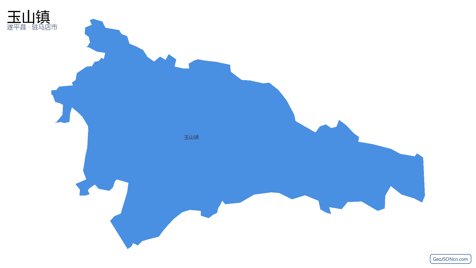玉山镇行政区划边界地图（遂平县·驻马店市）,提供GeoJSON、SHP矢量边界数据下载及高清地图大图(PNG/JPG) - GeoJSONcn.com