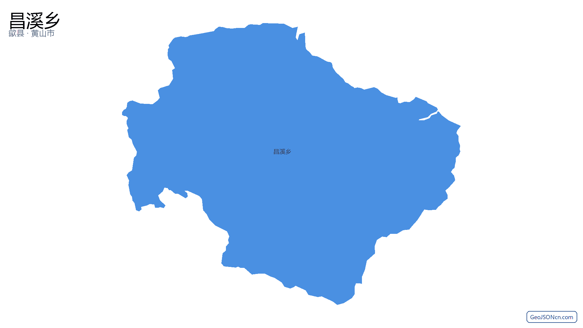 昌溪乡行政区划边界地图（歙县·黄山市）,提供GeoJSON、SHP矢量边界数据下载及高清地图大图(PNG/JPG) - GeoJSONcn.com