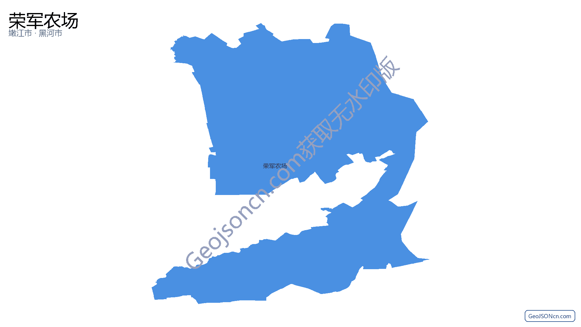 荣军农场行政区划边界地图（嫩江市·黑河市）,提供GeoJSON、SHP矢量边界数据下载及高清地图大图(PNG/JPG) - GeoJSONcn.com