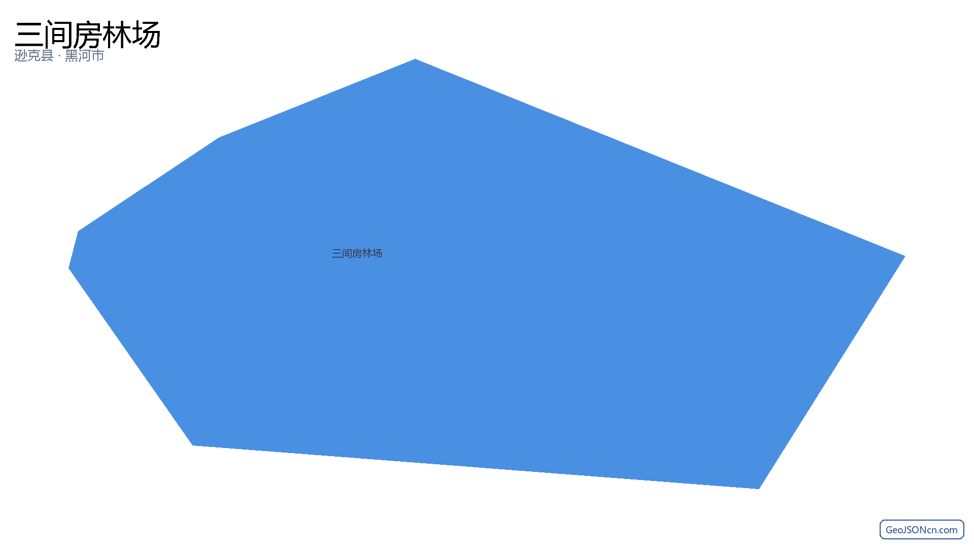 三间房林场行政区划边界地图（逊克县·黑河市）,提供GeoJSON、SHP矢量边界数据下载及高清地图大图(PNG/JPG) - GeoJSONcn.com
