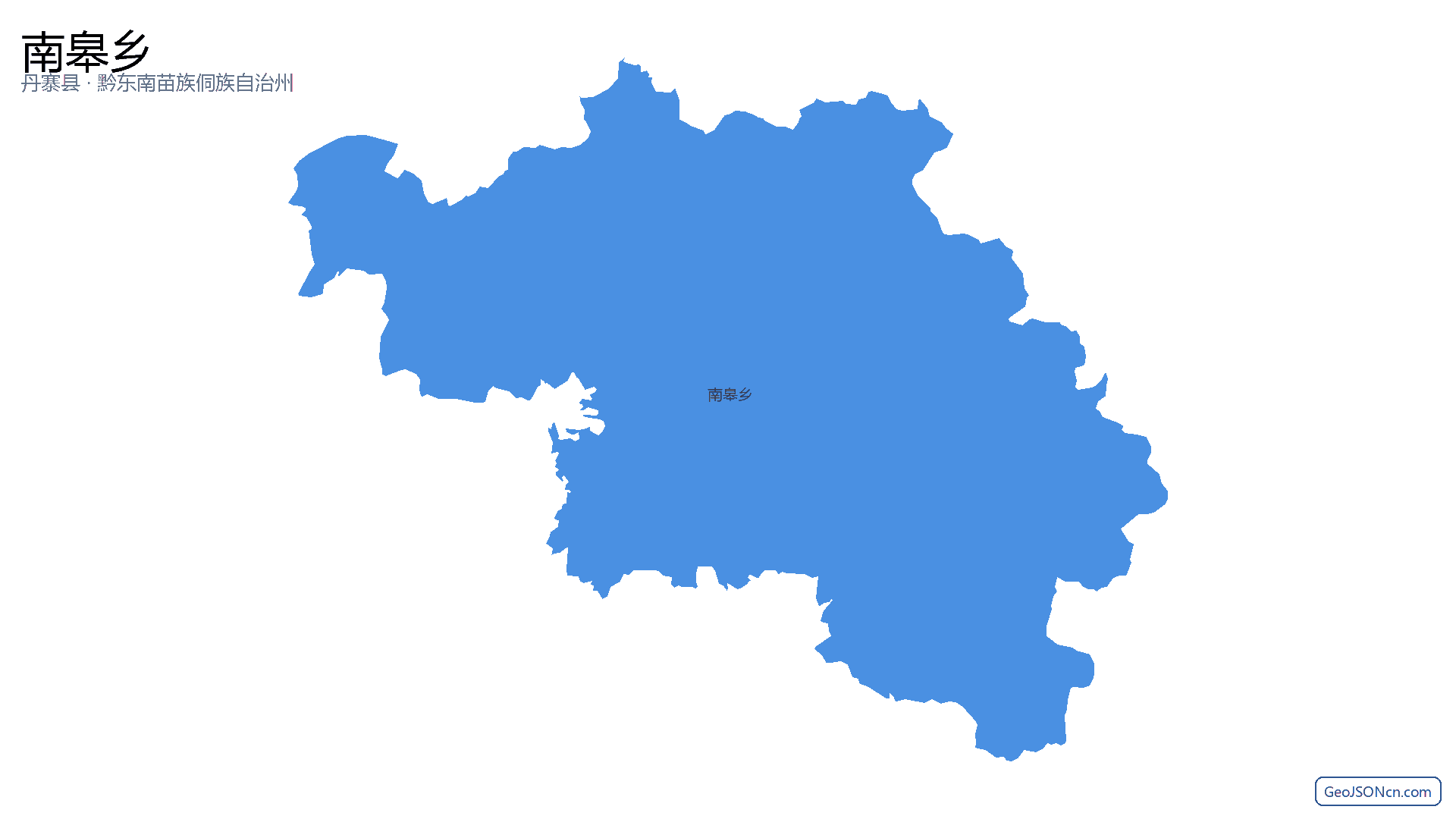 南皋乡行政区划边界地图（丹寨县·黔东南苗族侗族自治州）,提供GeoJSON、SHP矢量边界数据下载及高清地图大图(PNG/JPG) - GeoJSONcn.com