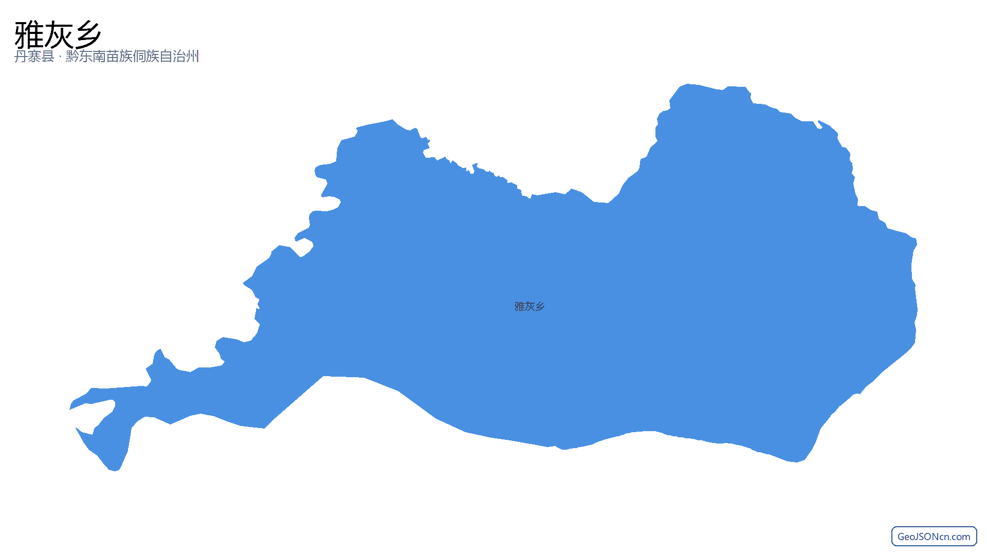 雅灰乡行政区划边界地图(丹寨县·黔东南苗族侗族自治州),提供GeoJSON、SHP矢量边界数据下载及高清地图大图(PNG/JPG) - GeoJSONcn.com