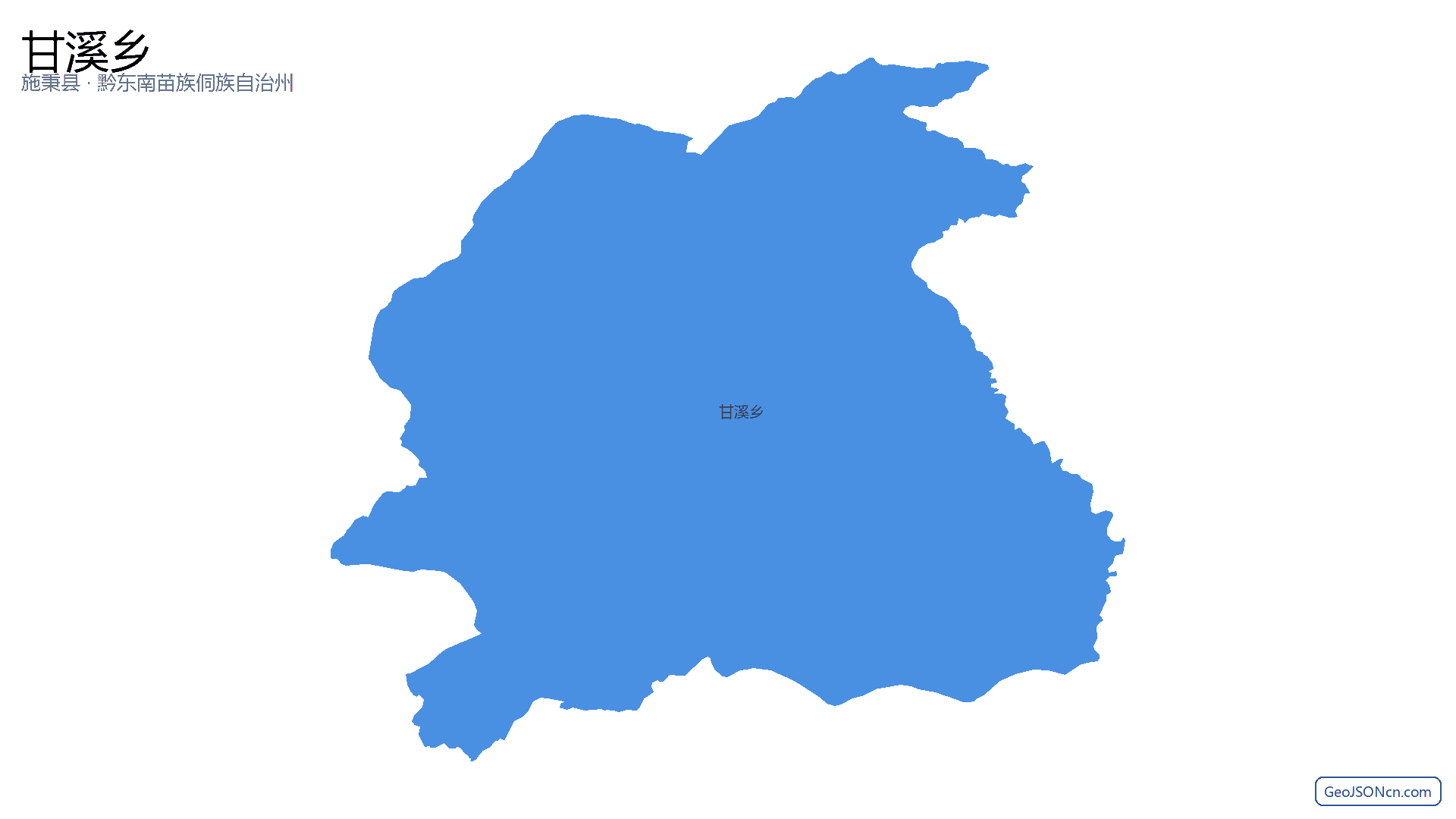 甘溪乡行政区划边界地图(施秉县·黔东南苗族侗族自治州),提供GeoJSON、SHP矢量边界数据下载及高清地图大图(PNG/JPG) - GeoJSONcn.com