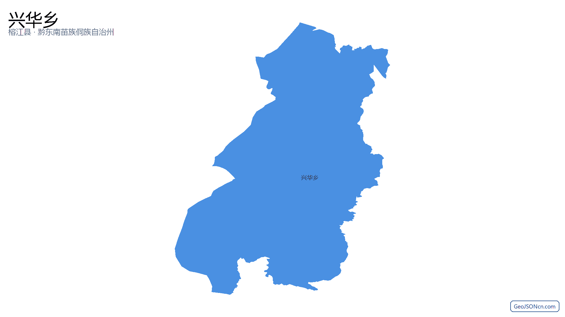 兴华乡行政区划边界地图（榕江县·黔东南苗族侗族自治州）,提供GeoJSON、SHP矢量边界数据下载及高清地图大图(PNG/JPG) - GeoJSONcn.com