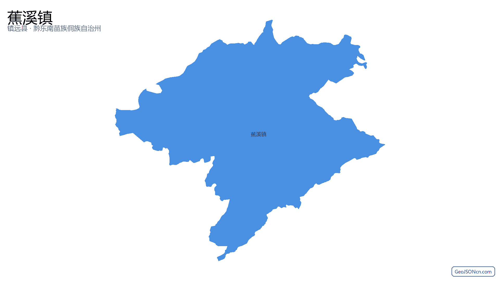 蕉溪镇行政区划边界地图（镇远县·黔东南苗族侗族自治州）,提供GeoJSON、SHP矢量边界数据下载及高清地图大图(PNG/JPG) - GeoJSONcn.com