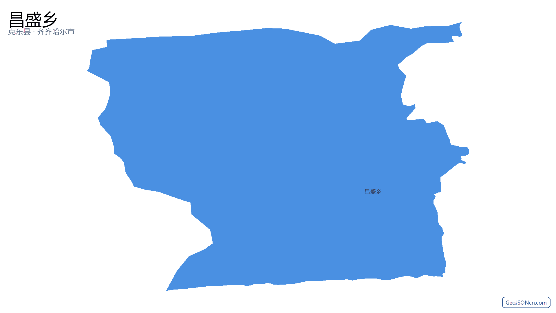 昌盛乡行政区划边界地图（克东县·齐齐哈尔市）,提供GeoJSON、SHP矢量边界数据下载及高清地图大图(PNG/JPG) - GeoJSONcn.com