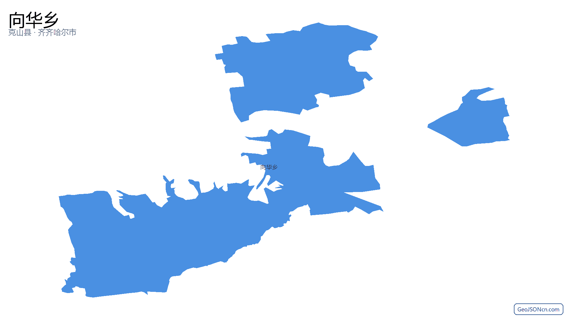 向华乡行政区划边界地图（克山县·齐齐哈尔市）,提供GeoJSON、SHP矢量边界数据下载及高清地图大图(PNG/JPG) - GeoJSONcn.com